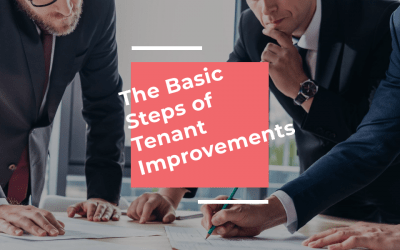 The Basic Steps of Tenant Improvements